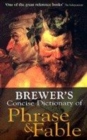 Image for Brewers Concise Dictionary of Phrase and Fable