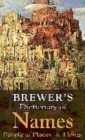 Image for Brewers Dictionary of Names