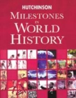Image for Hutchinson milestones in world history