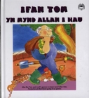 Image for Cyfres Ifan Tom: Ifan Tom yn Mynd Allan i Hau