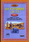 Image for Ar y Ffordd: 9-11 Oed - Llyfr 2