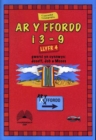 Image for Ar y Ffordd: 3-9 Oed - Llyfr 4
