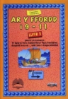 Image for Ar y Ffordd: 9-11 Oed - Llyfr 3