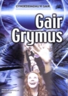 Image for Gair Grymus