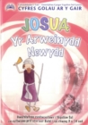 Image for Cyfres Golau ar y Gair: Josua - Yr Arweinydd Newydd
