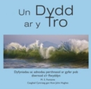 Image for Un Dydd ar y Tro - Dyfyniadau ac Adnodau Perthnasol ar Gyfer Pob Diwrnod o&#39;r Flwyddyn