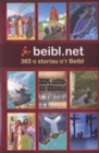 Image for Beibl.Net: 365 o Storiau o&#39;r Beibl