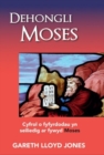 Image for Dehongli Moses