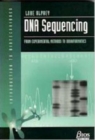 Image for DNA sequencing  : from experimental methods to bioinformatics