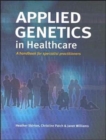 Image for Applied genetics in healthcare
