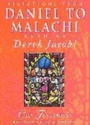 Image for Selections from  Daniel to Malachi read by Derek Jacobi