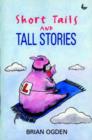 Image for Short Tails and Tall Stories