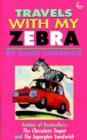 Image for Travels with My Zebra