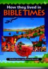 Image for How they lived in Bible times