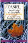Image for Daniel : Spiritual Living in a Secular World