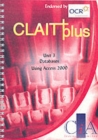 Image for CLAIT Plus Unit 3 Databases Using Access 2000