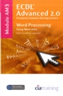 Image for ECDL Advanced Syllabus 2.0 Module AM3 Word Processing Using Word 2003