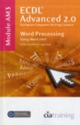 Image for ECDL advanced syllabus 2.0Module AM3,: Word processing using Microsoft Word 2007 : Module AM3