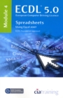 Image for ECDL 5.0, European Computer Driving LicenceModule 4,: Spreadsheets using Excel 2007