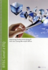 Image for BTEC Level 2 ITQ - Unit 201 - Improving Productivity Using IT Using Microsoft Office