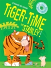 Image for Tiger-Time for Stanley!