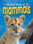 Image for My first book of mammals