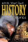 Image for Write your own history stories