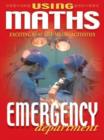 Image for Using Maths 3 Emergency Department