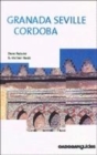 Image for Granada, Seville, Câordoba