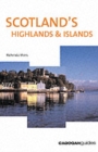 Image for Scotland&#39;s highlands &amp; islands : Highlands and Islands