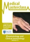 Image for Medical Masterclass: rheumatology and clinical immunology (module 12)