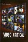 Image for Video critical  : children, the environment and media power