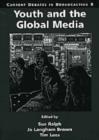 Image for Youth and the Global Media