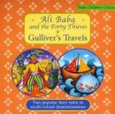 Image for Ali Baba and the Forty Thieves : AND Gulliver&#39;s Travels