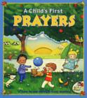 Image for A Child&#39;s First Prayers
