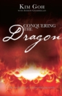 Image for Conquering the Dragon : The True Life Story of a Former Triad Gang Member