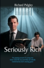 Image for Seriously Rich : Revised Edition