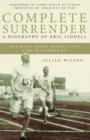 Image for Complete Surrender: Biography of Eric Liddell : Complete Surrender, Biography of Eric Liddell
