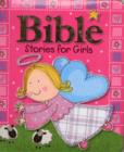 Image for Bible Stories for Girls : Board Book Bible Stories for Girls