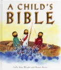 Image for A Child&#39;s Bible