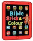 Image for My Pad Bible Stick &amp; Colour