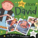 Image for My Story David (Includes Stickers) : My Fight with Goliath