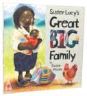 Image for Sister Lucy&#39;s Great Big Family