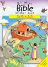 Image for Noah&#39;s Ark and Other Stories : My Mini Bible Sticker Book Noahs Ark