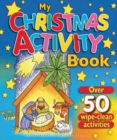 Image for My Christmas Activity Book : Over 50 Wipe Clean Activities