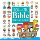 Image for The Look and Tell Bible : Bible Stories in Rebus Format