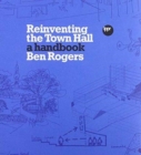 Image for Reinventing the Town Hall