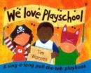 Image for We Love Playschool
