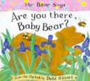 Image for Mr. Bear Says are You There, Baby Bear?