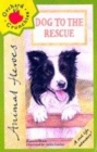 Image for Dog to the rescue